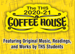 The annual Coffee House show has been canceled. 